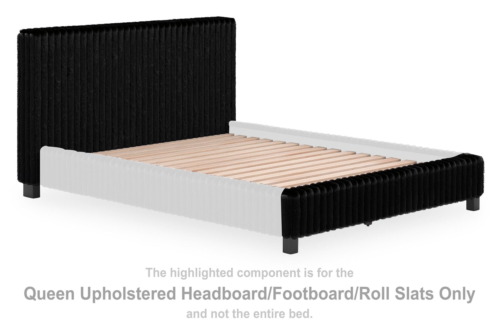 Queen upholstered headboard and footboard with roll slats, black fabric